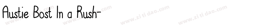 Austie Bost In a Rush字体转换